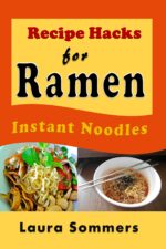 Recipe Hacks for Ramen Instant Noodles