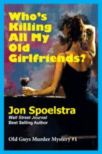 Who's Killing All My Old Girlfriends: Guys Murder Mystery