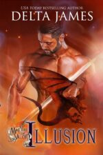 Illusion: a Supernatural Fantasy Romance of Valor Book