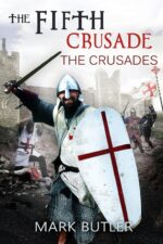 The Fifth Crusade Crusades Book