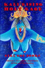 Kali Rising: Holy Rage