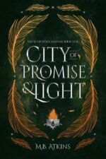 City of Promise and Light: Mates of Gods and Fae
