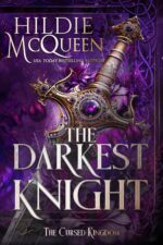 The Darkest Knight Cursed Kingdom Book