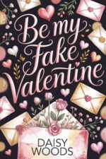 Be My Fake Valentine Ridge Book