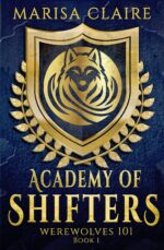 Academy of Shifters: Werewolves 101
