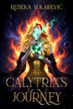 Calytrix's Journey