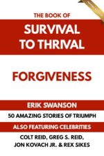 The Book of Survival to Thrival — Forgiveness