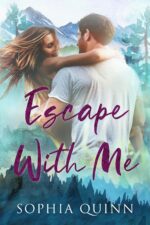 Escape With Me: a Sweet Small-town Romance Inn Book