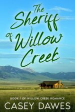 The Sheriff of Willow Creek Creek Romance Book