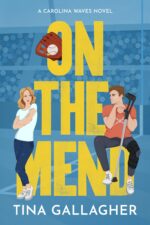 On the Mend: Carolina Waves Series Book 1