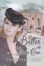 Two Are Better Than One: to Honor Grace Livingston Hill And