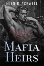 Promised to the Mafia Heirs: a Dark Arranged Marriage Knotting Romance of The