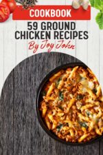 The Ground Chicken Cookbook: 59 Simple and Delicious Ground Chicken Recipes for Everyday Cooking Recipes Book