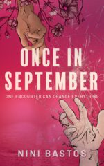 Once in September: One encounter can change everything