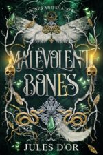 Malevolent Bones