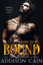 Born to Be Bound: a Villain Gets the Girl Beauty and the Beast Forced Proximity Omegaverse Dystopian Dark Romance Claim Book