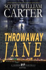 Throwaway Jane: a Karen Pantelli Novel