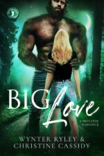 Big Love Bigfoot Trilogy Book