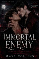 His Immortal Enemy: a Dark Mm Enemies-to-lovers Vampire Romance Ruin Series Book