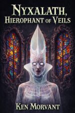 Nyxalath: the Hierophant of Veils Fracture Mythos Book