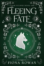 Fleeing Fate: Lunar Eclipse Book One