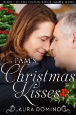 Pam's Christmas Kisses: a Christian Romance Novel Fulton Ridge Family Series Book