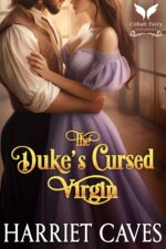 The Duke’s Cursed Virgin: a Historical Regency Romance Novel Brides Book