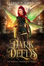 Dark Deeds: the Andovia Chronicles Prequel