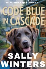 Code Blue in Cascade Signs Mystery Series Book