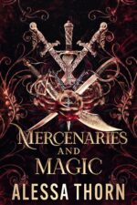 Mercenaries and Magic: Books 1-4