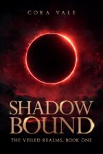 Shadowbound : the Veiled Realms, Book One