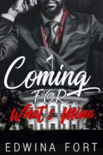 Coming for What's Mine Warning: Unexpected Twist You Will Not See Boy's Series Book