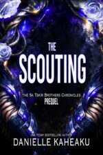The Scouting: the Sa Tskir Brothers Chronicles Prequel