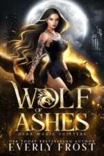 Wolf of Ashes Magic Shifters Book