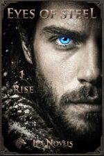 Eyes of Steel - 1. Rise: a Viking Dark Epic Fantasy