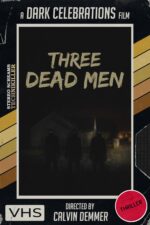 Three Dead Men Celebrations Book