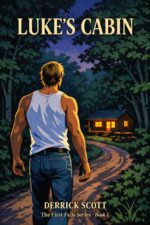Luke's Cabin: a Steamy Rural Mm Romance First Falls Series Book