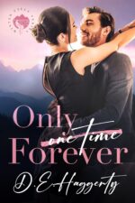 Only Forever: a Grumpy Boss Small Town Romantic Comedy Falls Book