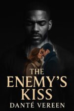 The Enemy’s Kiss: a Dark Romance Thriller and Desires Series Book