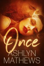 Once: a Second Chance, Amnesia Romance Forget Me Not Book