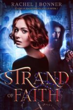 Strand of Faith: a Love Story With a Touch of Mystery and Consequences Book