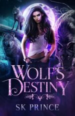 Wolf's Destiny Shifters: the Thorncreek Pack Book