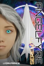 Angelfyre Serenity: Book 2 of the Angelfyre Series