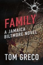 Family; a Jamaica Biltmore Novel