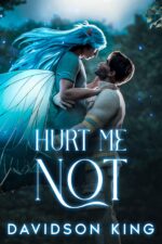 Hurt Me Not : an Mm Urban Fantasy