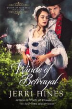 Winds of Betrayal: an American Historical Novel