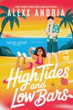 High Tides And Low Bars