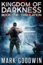 Tribulation: an Apocalyptic End-times Thriller of Darkness Book