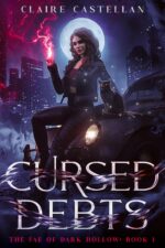 Cursed Debts Fae of Dark Hollow Book