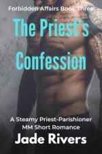 The Priest’s Confession: a Steamy Priest-parishioner Mm Romance: Coastal Storms, Hidden Tattoos, and a Forbidden Love Worth Eternal Damnation Affairs Series Book